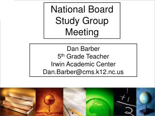 National Board Study Group Meeting