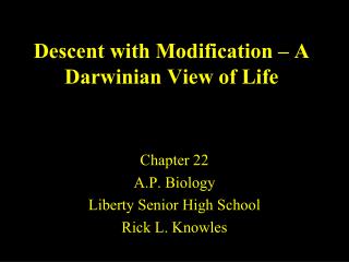 Descent with Modification – A Darwinian View of Life