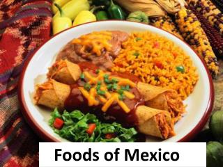 Foods of Mexico