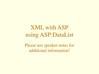 XML with ASP using ASP:DataList