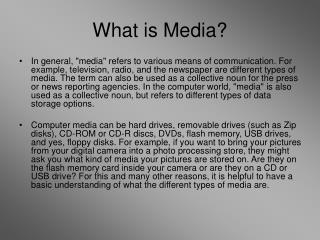 What is Media?