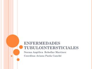 ENFERMEDADES TUBULOINTERSTICIALES