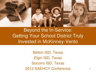 Beyond the In-Service: Getting Your School District Truly Invested in McKinney-Vento
