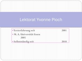 Lektorat Yvonne Pioch