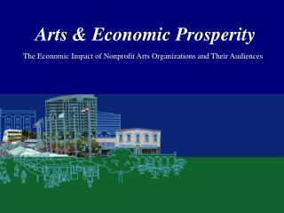 Arts &amp; Economic Prosperity