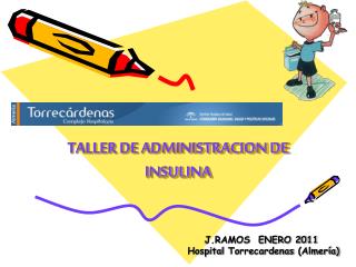 TALLER DE ADMINISTRACION DE INSULINA