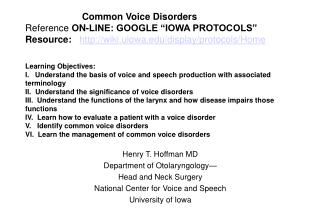 Henry T. Hoffman MD Department of Otolaryngology— Head and Neck Surgery