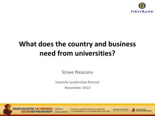 What does the country and business need from universities?