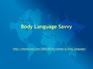 Body Language Savvy