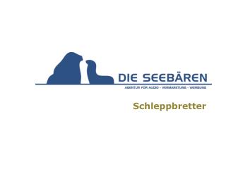 Schleppbretter