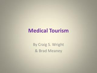 Medical Tourism