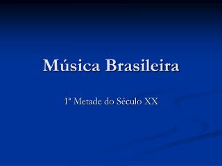 Música Brasileira
