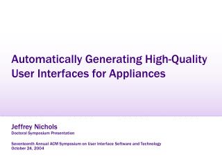 Automatically Generating High-Quality User Interfaces for Appliances