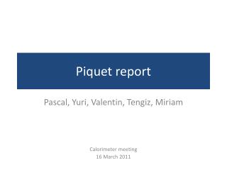 Piquet report