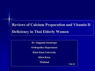 Reviews of Calcium Preparation and Vitamin D Deficiency in Thai Elderly Women
