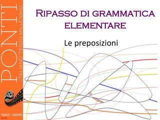 Ripasso di grammatica elementare