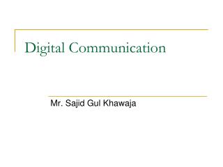 Digital Communication