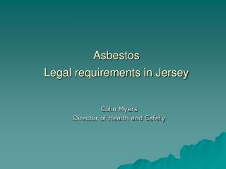 Asbestos Legal requirements in Jersey
