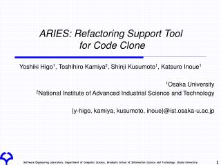 ARIES: Refactoring Support Tool for Code Clone