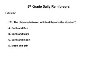 5 th Grade Daily Reinforcers TEK 5.8D