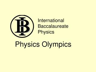 International Baccalaureate Physics