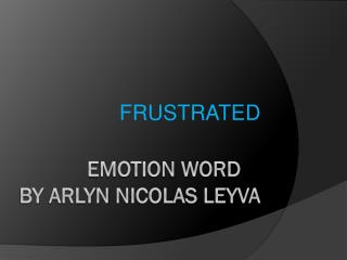 emotion word 	 by arlyn nicolas leyva