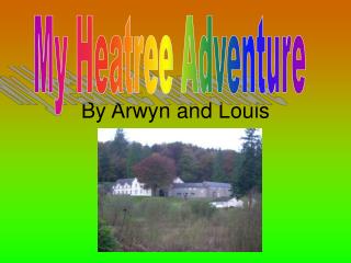 By Arwyn and Louis
