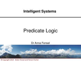 Predicate Logic Dr Anna Fensel