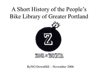 A Short History of the People’s Bike Library of Greater Portland