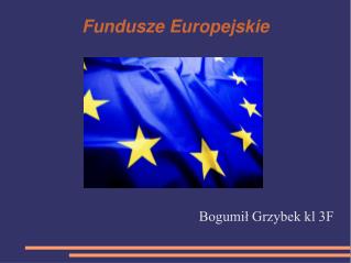 Fundusze Europejskie