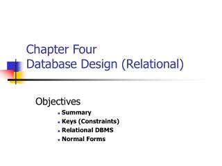 Chapter Four Database Design (Relational)