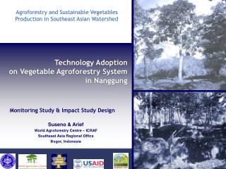 Technology Adoption on Vegetable Agroforestry System in Nanggung