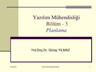 Yazılım Mühendisliği Bölüm - 3 Planlama