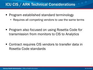 ICU CIS / ARK Technical Considerations