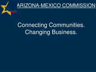 Connecting Communities. Changing Business.