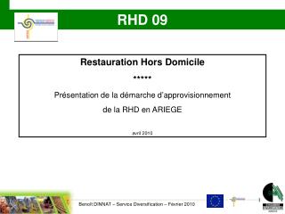 Restauration Hors Domicile ***** Présentation de la démarche d’approvisionnement