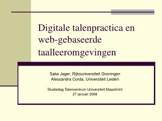 Digitale talenpractica en web-gebaseerde taalleeromgevingen