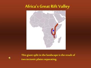 Africa’s Great Rift Valley