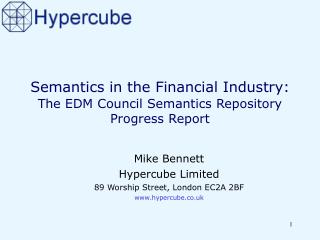 Semantics in the Financial Industry: The EDM Council Semantics Repository Progress Report