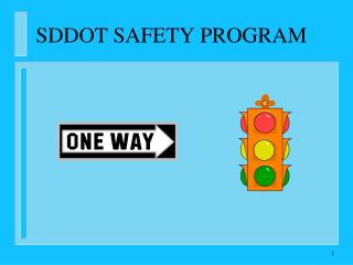 SDDOT SAFETY PROGRAM