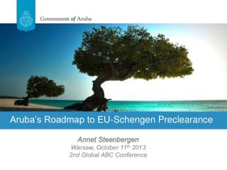 Aruba’s Roadmap to EU-Schengen Preclearance