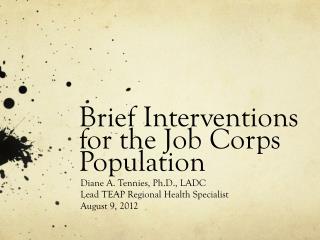 Brief Interventions for the Job Corps Population