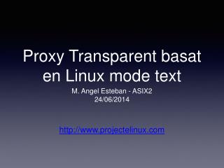 Proxy Transparent basat en Linux mode text