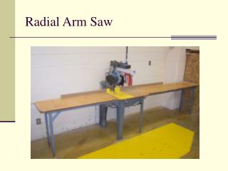 Radial Arm Saw