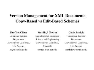 Version Management for XML Documents Copy-Based vs Edit-Based Schemes