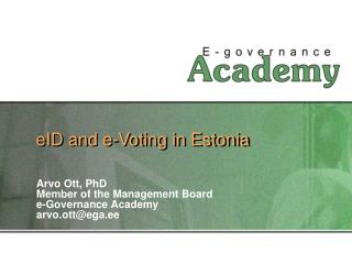 eID and e -Voting in Estonia