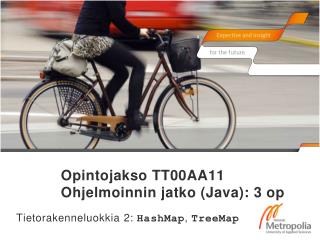 Opintojakso TT00AA11 Ohjelmoinnin jatko (Java): 3 op