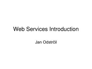 Web Services Introduction