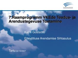 Mis on 7. raamprogramm?