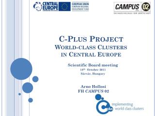 C-Plus Project World-class Clusters in Central Europe